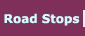 road stops