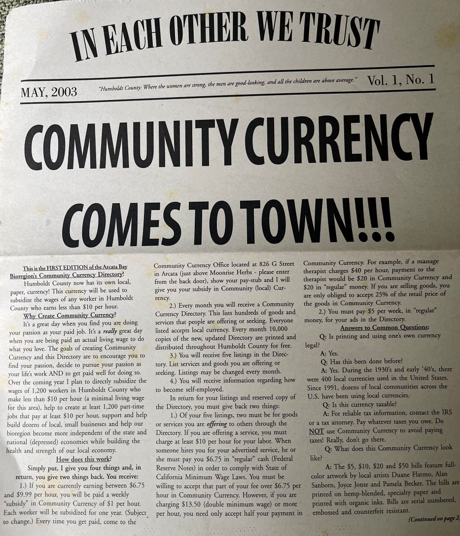 Community Currency – May 2023 Vol. 1 No. 1 – Humboldt Area Peoples Archive